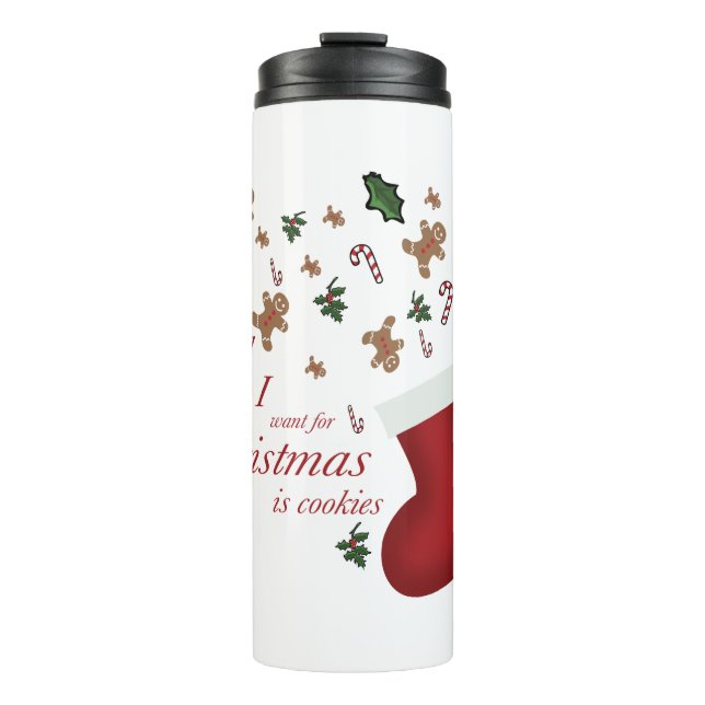 Termo todo lo que quiero para navidad es galleta (Anverso)