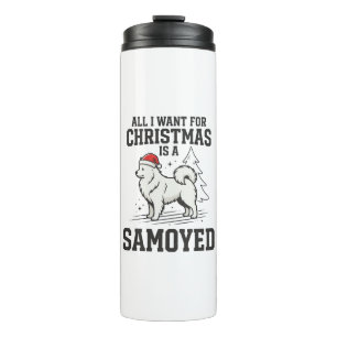 Termo Todo lo que quiero para Navidad perro Samoyedo