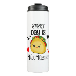 Termo Todos los días es martes en el Taco