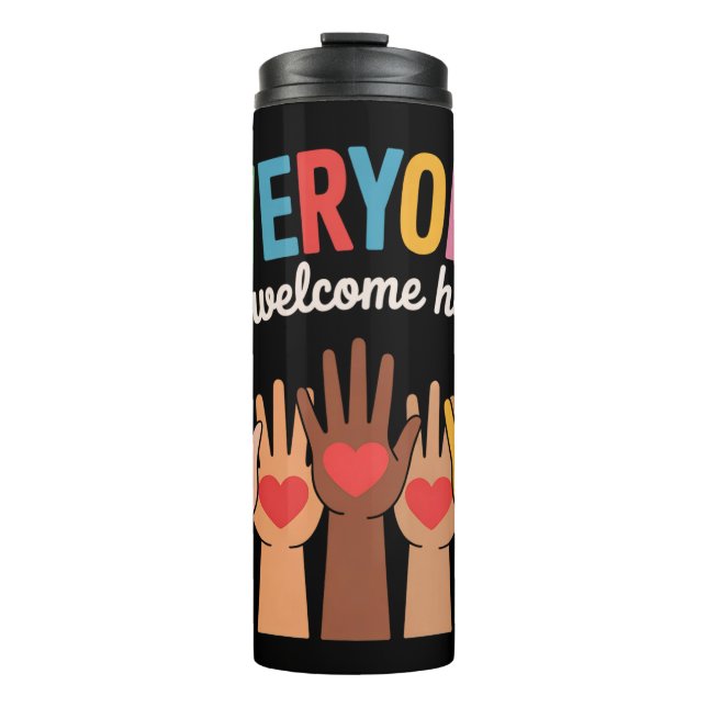 Termo Todos Son Bienvenidos Aquí (Anverso)
