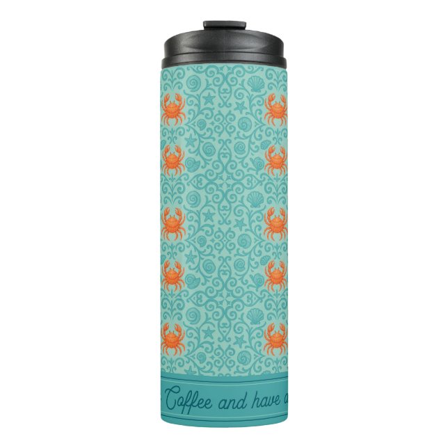 Termo Tómate tu café y ten un gran día (Anverso)