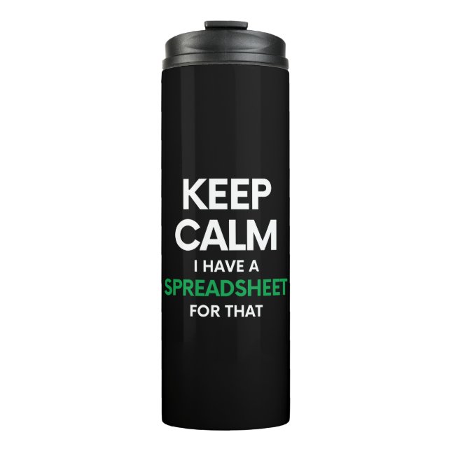 Termo Tranquilidad Tengo una hoja de cálculo para eso -  (Anverso)