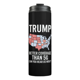 Termo Trump Tiene Mejor Cobertura Que 5G ¿Pueden Escucha