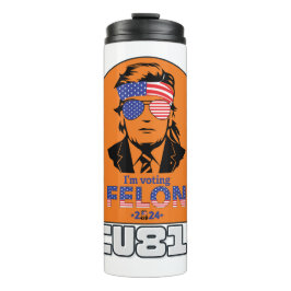Termo Trump Tumbler: "Voy a votar a FELON"