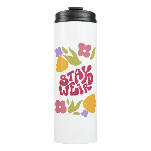Termo Tumblador térmico floral de Stay Weird (Anverso)