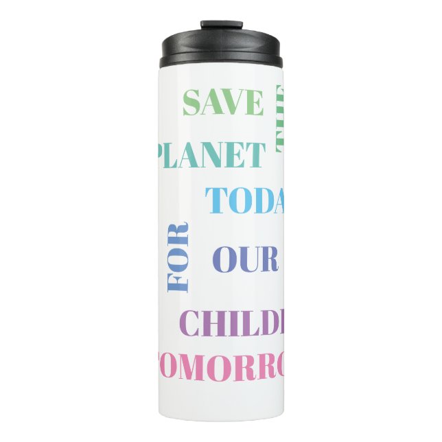 Termo Tumbler térmico - AHORRE EL PLANETA HOY (Anverso)