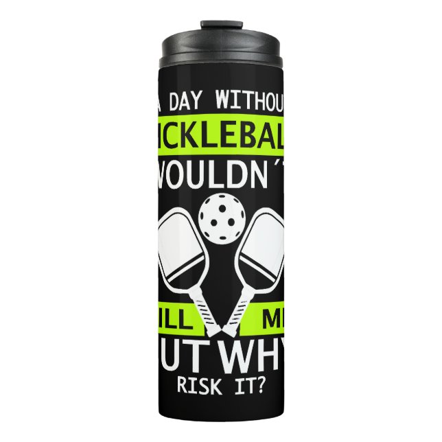 Termo Un día sin pelotas no me mataría (Anverso)