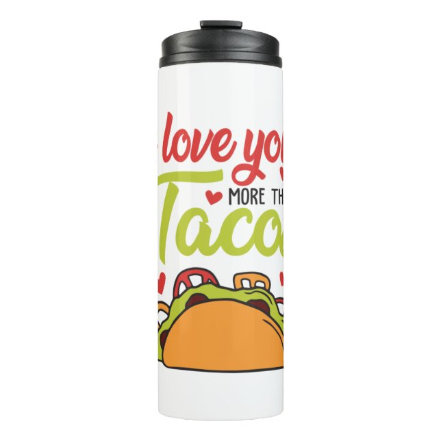 Termo Un regalo de pareja te quiero más que a los tacos (Anverso)