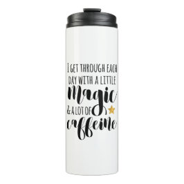 Termo Una pequeña magia y mucha cafeína