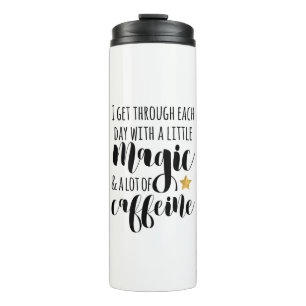 Termo Una pequeña magia y mucha cafeína