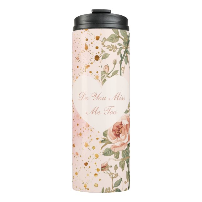 Termo Valentine's Day, Do You Miss Me To,Pink Love Heart (Anverso)