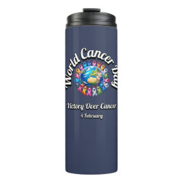 Termo Victoria sobre el cáncer. Día Mundial del Cáncer.