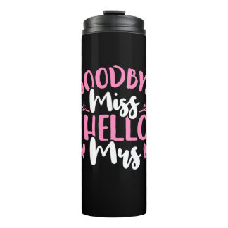 Termo Wedding Gifts | Goodbye Miss Hello Mrs
