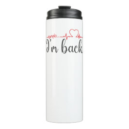 Termo Y... ¡Estoy de vuelta! Cita de sobreviviente de at