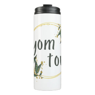 Termo Yom Tov en una corona