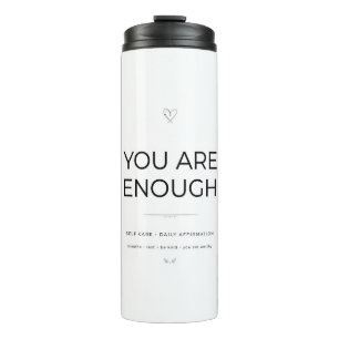 Termo You Are Enough Tumbler