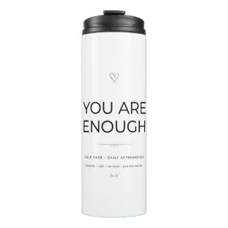 Termo You Are Enough Tumbler