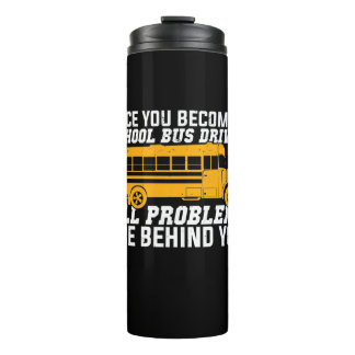 Termo You Become A School Bus Driver