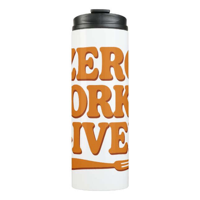 Termo Zero Forks Given Funny Retro Travel Mug (Anverso)