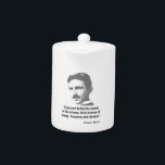Tetera Cita De Nikola Tesla<br><div class="desc">Famosa cita de Nikola Tesla.</div>