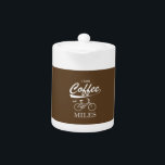 Tetera Convierto El Café En Millas<br><div class="desc">Es mi pequeño truco de magia. Dame una buena taza de java y montaré mi bicicleta. Lejos. Más café,  más millas.</div>