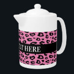 Tetera personalizada con huella de leopardo rosa<br><div class="desc">Tetera personalizada con huella de leopardo rosa. Té a color personalizado con tu propio texto. Decoren los suyos con un diseño fresco.</div>