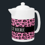 Tetera personalizada con huella de leopardo rosa<br><div class="desc">Tetera personalizada con huella de leopardo rosa. Té a color personalizado con tu propio texto. Decoren los suyos con un diseño fresco.</div>