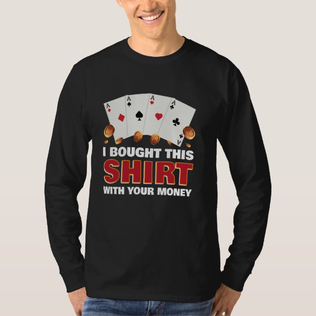 Texas Holdem, COMPRÉ ESTA CAMISA CON TU DINERO (Anverso)