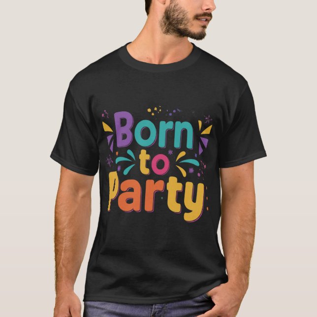 Texto Bron to fiesta Diseño camiseta masculina (Anverso)