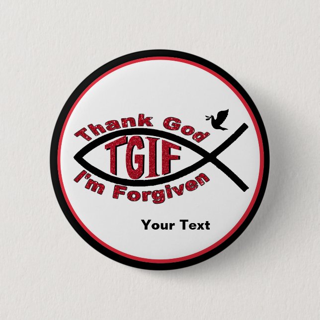 ¡TGIF agradecen a dios que me perdonan el botón - (Anverso)