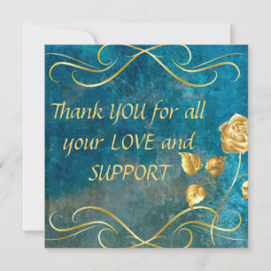 Thank You For all your Love and Support -Card