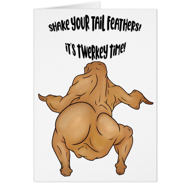 Thanksgiving Twerkey Greeting Card (Frente)