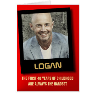 The First 40 Years Are The Hardest Birthday Card