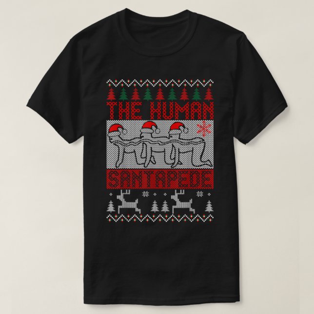 The Human Santapede Ugly Christmas Sweater Xmas T- (Diseño del anverso)