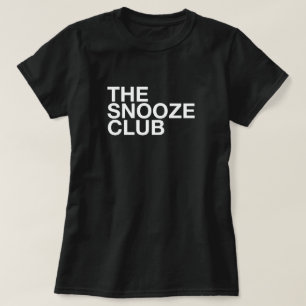 The Snooze Club - Camiseta de tipografía minimalis