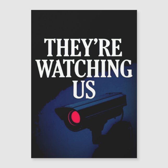 THEY'RE WATCHING US  (Anverso)