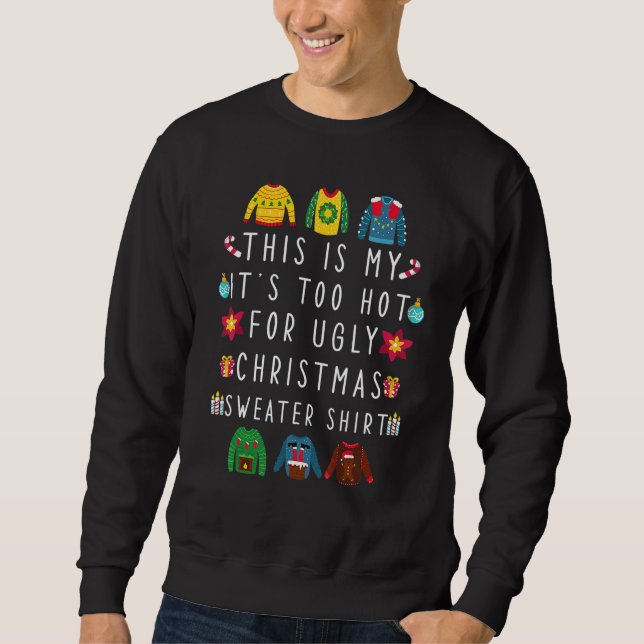 This Is My It's Too Hot For Ugly Christmas Sweater (Anverso)