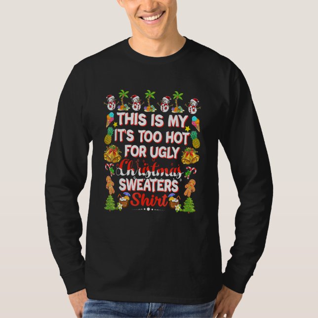 This Is My It's Too Hot For Ugly Christmas Sweater (Anverso)