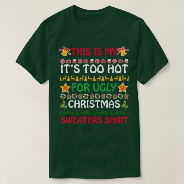 This Is My It's Too Hot For Ugly Christmas Sweater (Diseño del anverso)