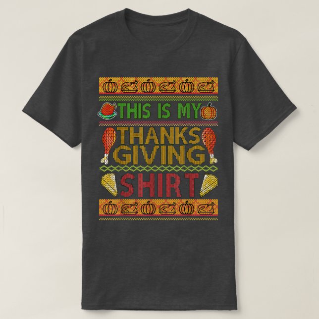 This Is My Thanksgiving Shirt Ugly Sweater Design  (Diseño del anverso)