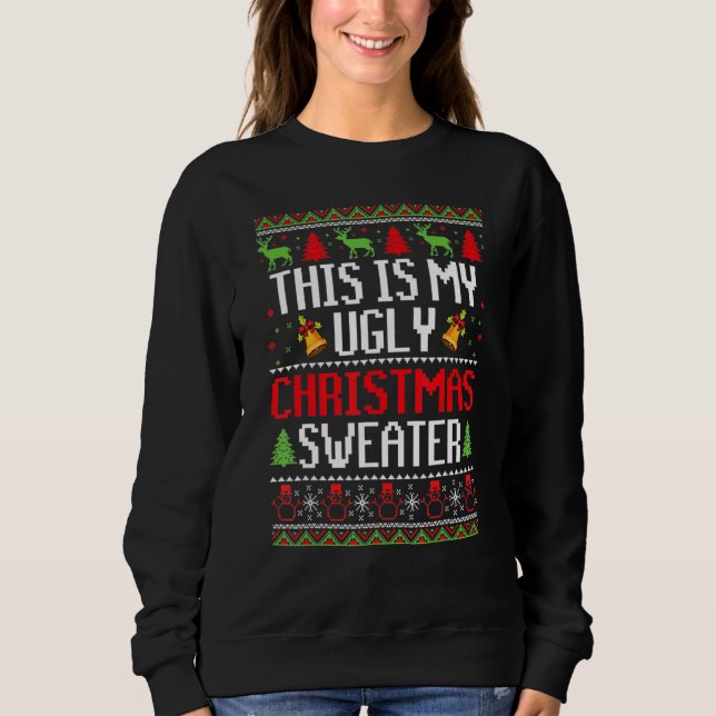This Is My Ugly Sweater  Christmas 1 (Anverso)