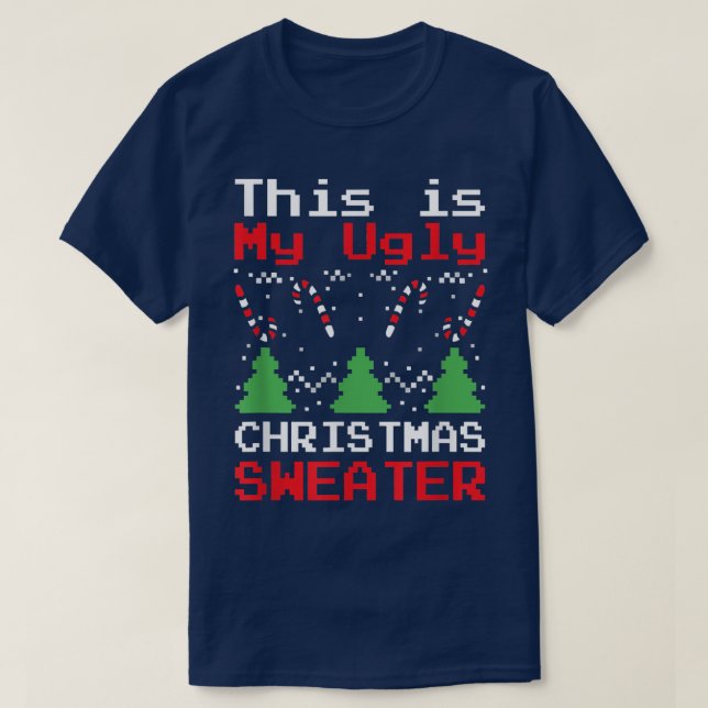 This Is My Ugly Sweater Funny Christmas Xmas  (Diseño del anverso)