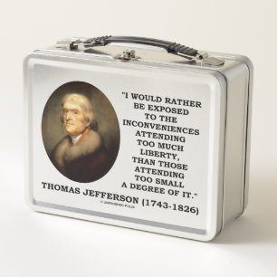 Thomas Jefferson incomoda demasiada libertad