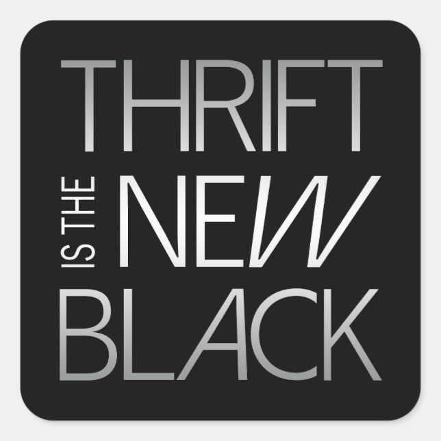 Thrift es el nuevo Pegatina negro (Anverso)