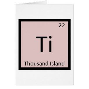 Ti - Tabla Periódica de Química Thousand Island