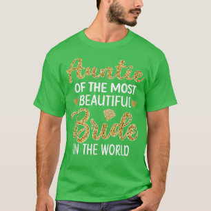 Tía de la novia más hermosa Camiseta de Despedida 