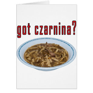 ¿Tiene Czarnina? Sopa