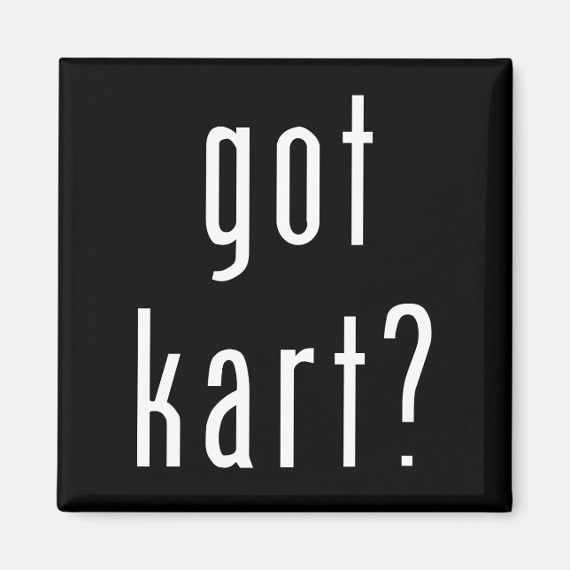 ¿tiene kart? Imán (Frente)