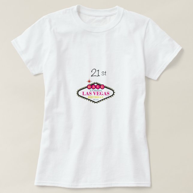 TIENE UNA Fabulosa Camisa "21°" DE CUMPLEAÑOS EN L (Diseño del anverso)