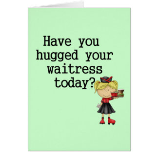 Tiene usted abrazado su camarera